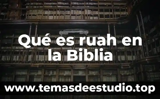 Qué es ruah en la Biblia