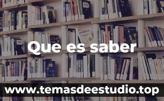 El que es saber psicol贸gico 3 Que es saber