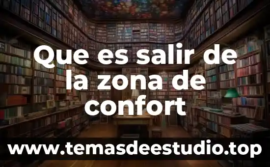 Que es confort en la arquitectura 5 Que es salir de la zona de confort