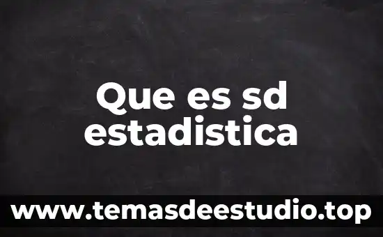 Qué es el factorial de un número en estadística 5 Que es sd estadistica