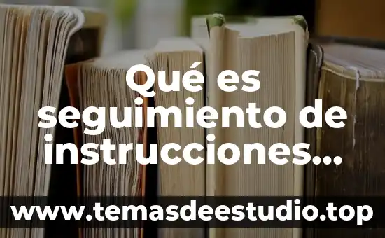 Qué es la planeación de valores 7 Qué es seguimiento de instrucciones autores