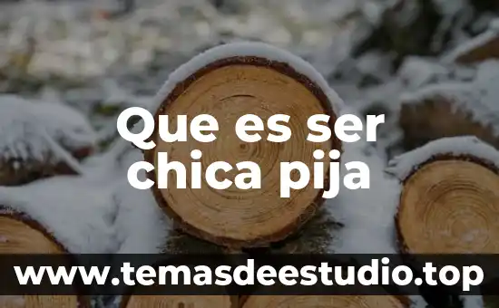 Que es ser una chica fea 3 Que es ser chica pija