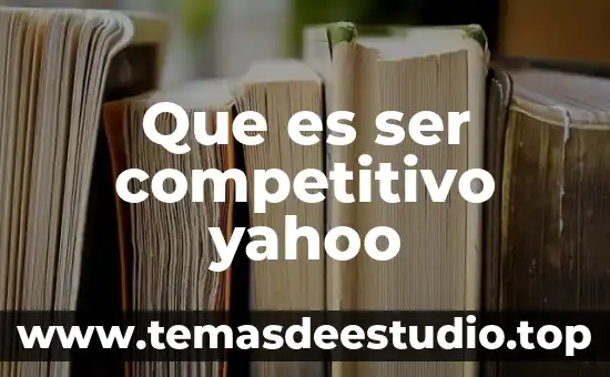 Qué es icono concepto 5 Que es ser competitivo yahoo