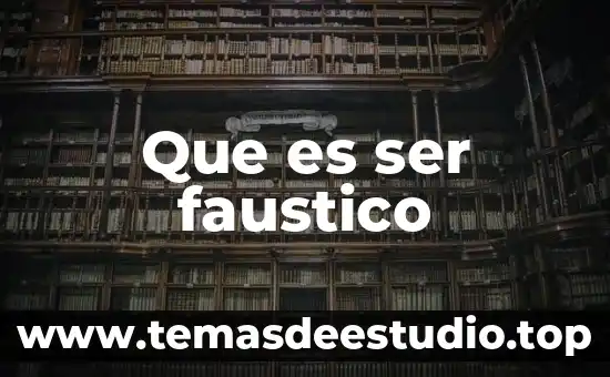 Que es ser fertil para naturaleza 6 Que es ser faustico