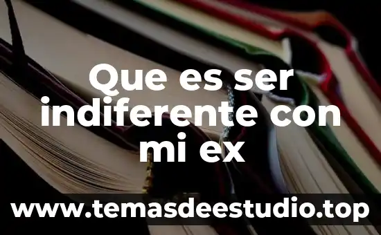Que es ex libris significado 4 Que es ser indiferente con mi ex