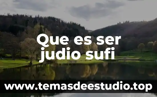 Que es ser judio sufi
