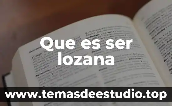 Que es ser lozana