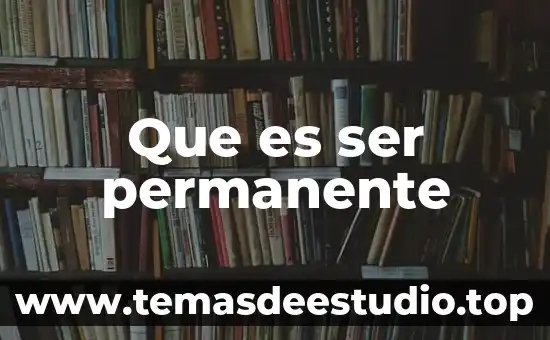 Que es ser petite 4 Que es ser permanente