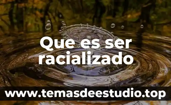 Yudyarias que es de maluma 5 Que es ser racializado