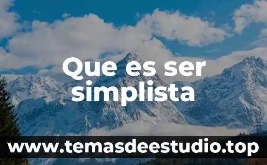 Que es ser una persona depresiva 6 Que es ser simplista