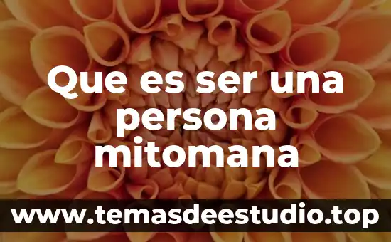 Que es ser una mala amiga 8 Que es ser una persona mitomana