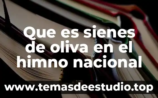 Que es sienes de oliva en el himno nacional