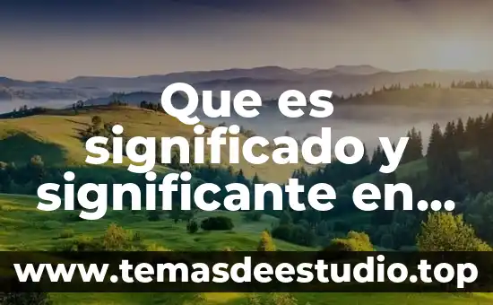 Qué es plácido significado 5 Que es significado y significante en lenguaje