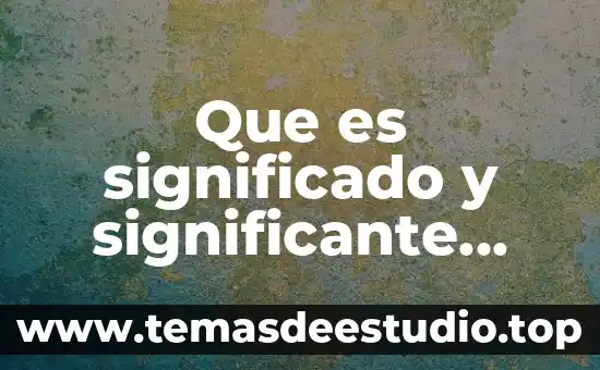 Que es un sistema de significación en barthes 3 Que es significado y significante roland barthes