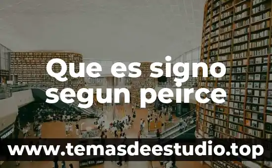 Que es el signo linguistico concepto 5 Que es signo segun peirce