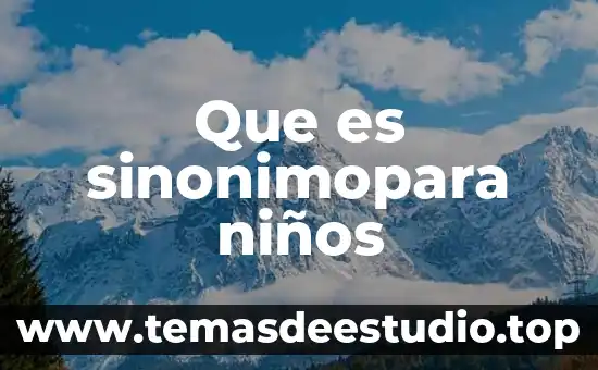 Que es un icono niños computacion 5 Que es sinonimopara niños