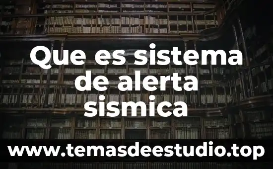 Qué es alerta amber concepto 3 Que es sistema de alerta sismica