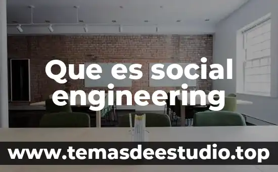 Que es social engineering
