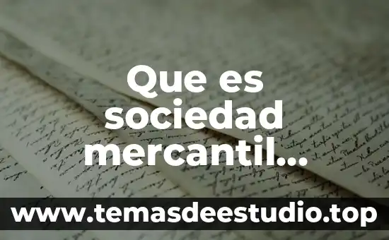 Que es la sociedad posmoderna 6 Que es sociedad mercantil personalista