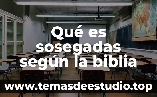 Que es la cultura del trabajo segun freud 3 Qué es sosegadas según la biblia