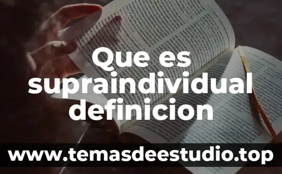 Qué es bigamia definición 3 Que es supraindividual definicion