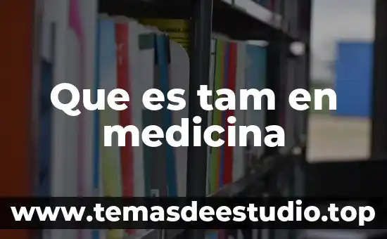 Qué es un signo en medicina veterinaria 6 Que es tam en medicina