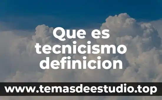 Que es la colora de la flor definicion 3 Que es tecnicismo definicion
