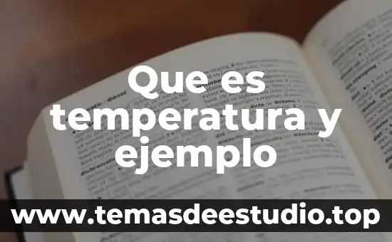 Que es temperatura y ejemplo