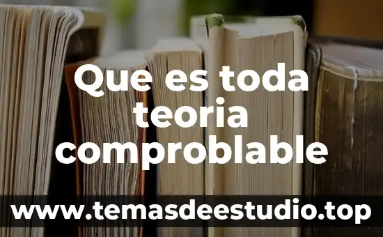 Qué es la teoría legalista 7 Que es toda teoria comproblable