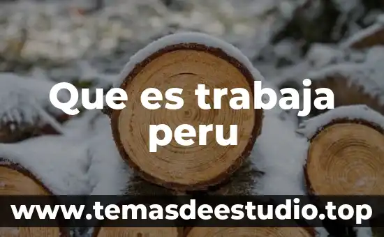 Qué es la geografía y qué trabaja 4 Que es trabaja peru