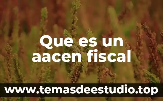 Que es una fuente de fondeo en el area fiscal 3 Que es un aacen fiscal