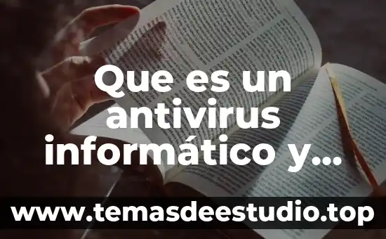 Qué es un tríptico informático 4 Que es un antivirus informático y sus fases
