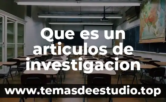 Que es poblacion y articulos en mexico 3 Que es un articulos de investigacion