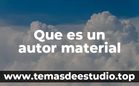 Qué es material educativo tipos y nombres 5 Que es un autor material