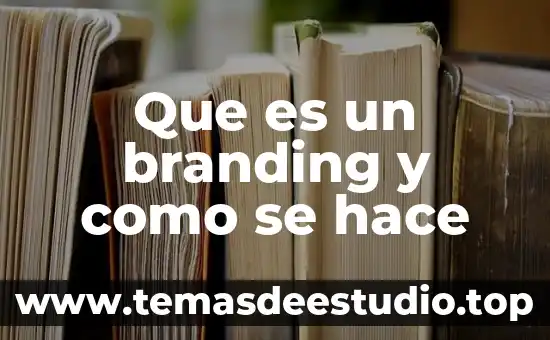 Que es un branding y como se hace