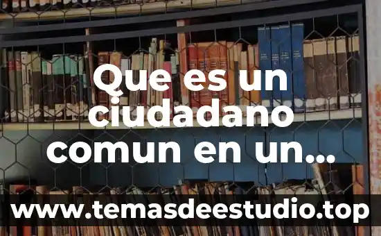 Que es el paradigma sistema mundo 8 Que es un ciudadano comun en un mundo globalizado