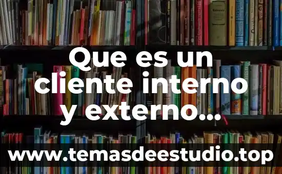 Qué es el número externo de una dirección 5 Que es un cliente interno y externo yahoo