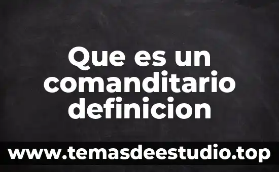 Qué es un mamut definición para niños 8 Que es un comanditario definicion