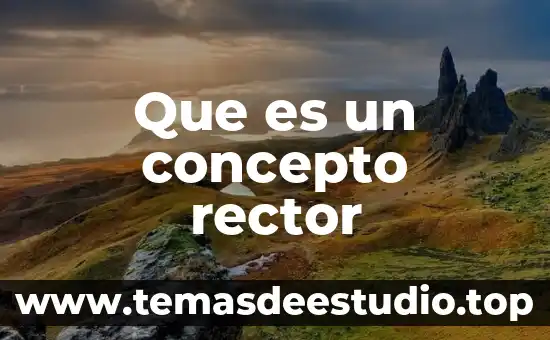Qué es atemporal concepto 7 Que es un concepto rector