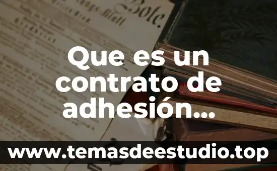 Que es un contrato de adhesión profeco