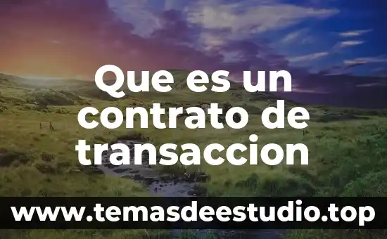 Que es un vicio oculto en un contrato 7 Que es un contrato de transaccion