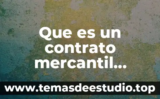 Que es mecanismo de transporte de los nutrimentos 3 Que es un contrato mercantil deservicio de transporte