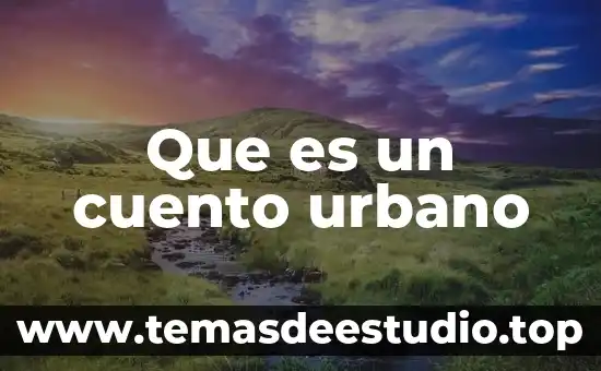 Que es un cuento urbano
