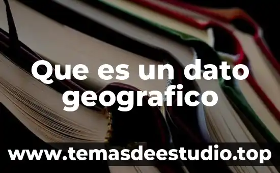 Que es la diverzidad del espacio geográfico 4 Que es un dato geografico