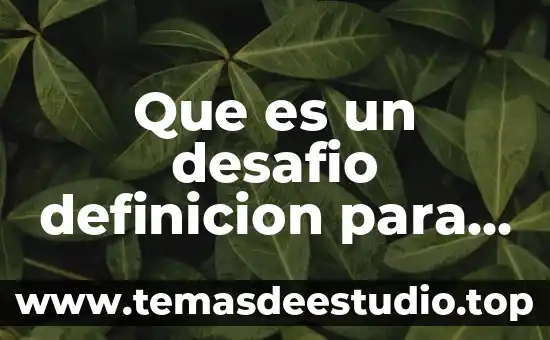 Qué es policiaco definición 5 Que es un desafio definicion para niños