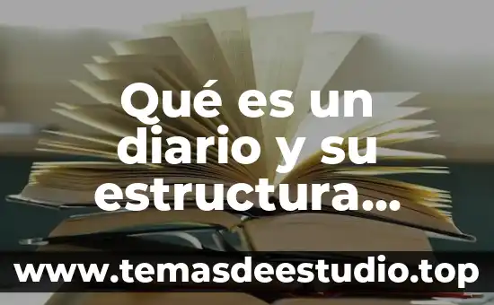 Que es registro diario 6 Qué es un diario y su estructura tecnológica