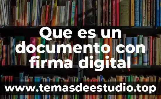 Que es un reseña en un documento 7 Que es un documento con firma digital