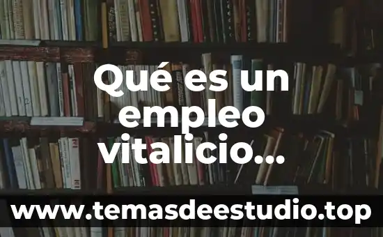 Que es la hidrosfera su definicion concepto y significado 7 Qué es un empleo vitalicio definición
