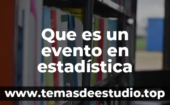 Que es un rango segun la estadistica 7 Que es un evento en estadística