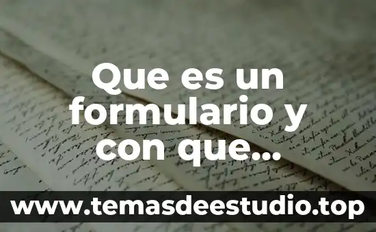 Que es un formulario y con que finalidad se diseña